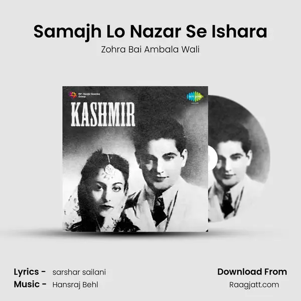 Samajh Lo Nazar Se Ishara mp3 song