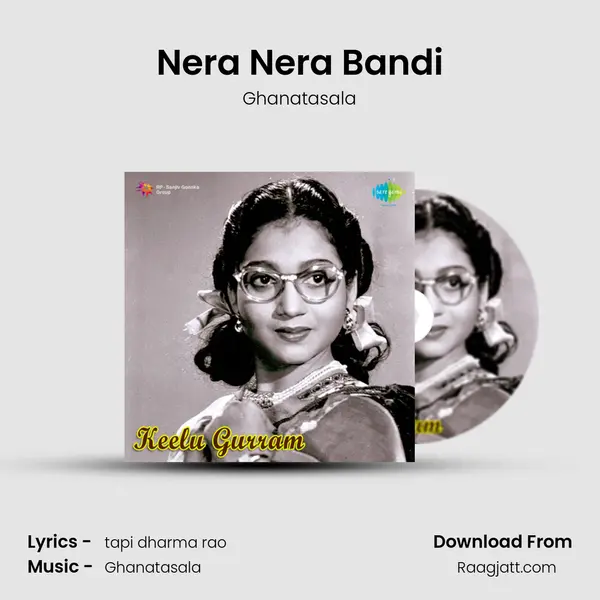 Nera Nera Bandi - Ghanatasala album cover 