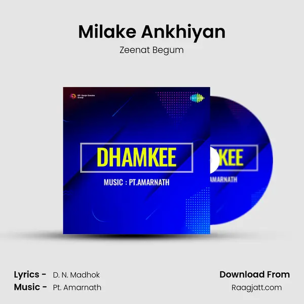 Milake Ankhiyan - Zeenat Begum album cover 