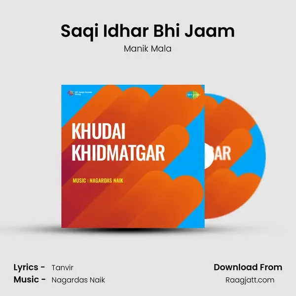 Saqi Idhar Bhi Jaam - Manik Mala album cover 