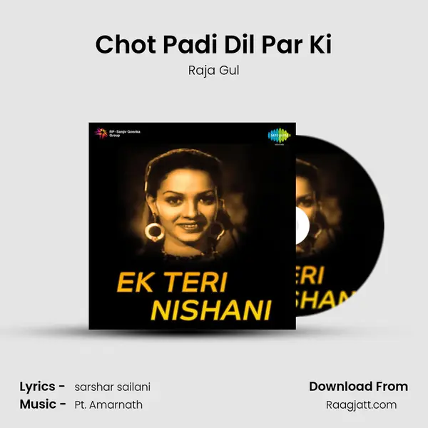 Chot Padi Dil Par Ki mp3 song