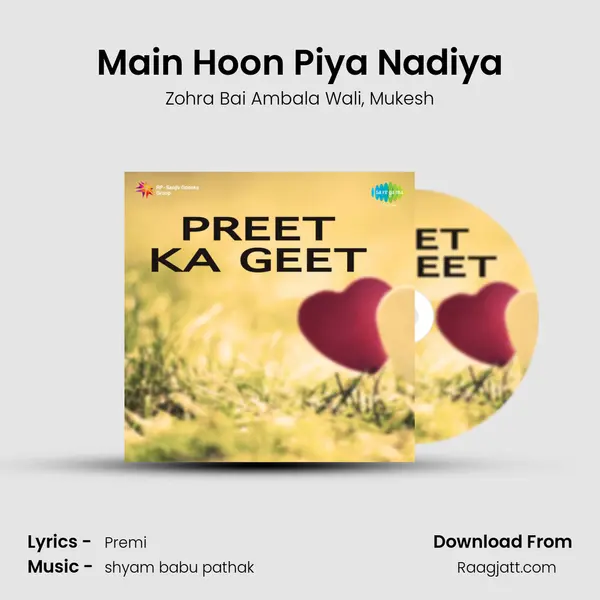 Main Hoon Piya Nadiya mp3 song