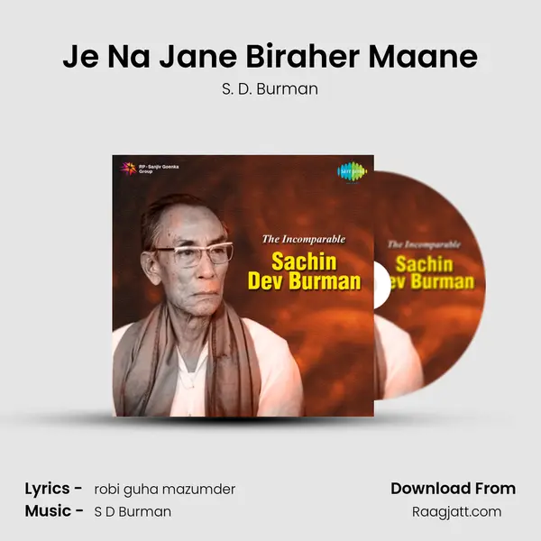 Je Na Jane Biraher Maane - S. D. Burman album cover 