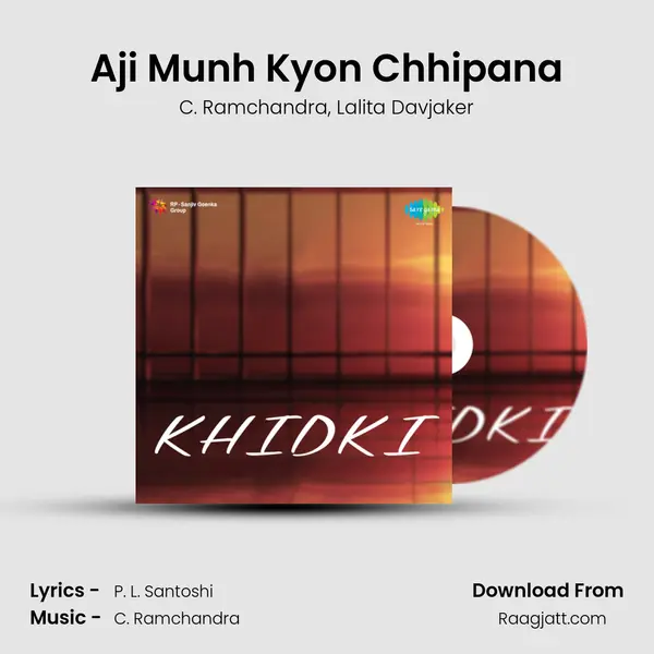 Aji Munh Kyon Chhipana - C. Ramchandra album cover 