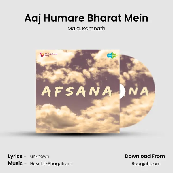 Aaj Humare Bharat Mein mp3 song