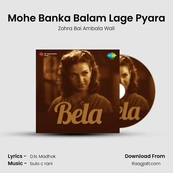 Mohe Banka Balam Lage Pyara - Zohra Bai Ambala Wali album cover 