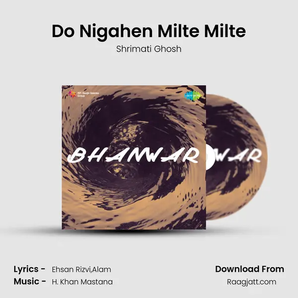 Do Nigahen Milte Milte - Shrimati Ghosh album cover 