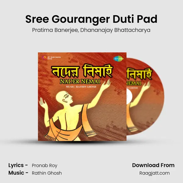 Sree Gouranger Duti Pad mp3 song