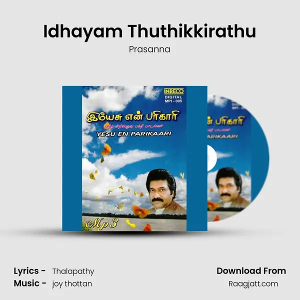 Idhayam Thuthikkirathu - Prasanna album cover 