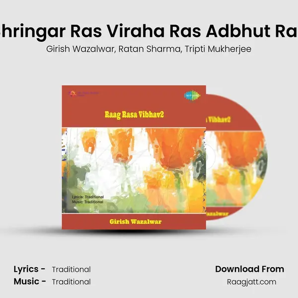 Shringar Ras Viraha Ras Adbhut Ras - Girish Wazalwar album cover 