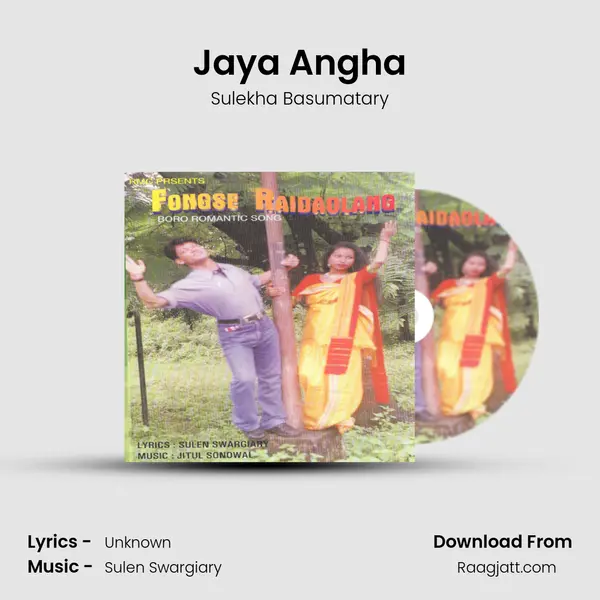 Jaya Angha - Sulekha Basumatary album cover 