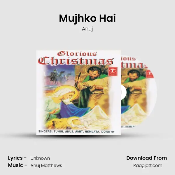 Mujhko Hai - Anuj album cover 