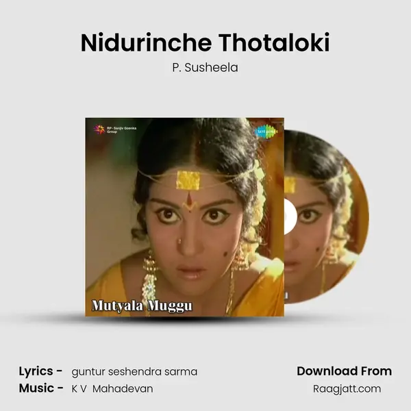 Nidurinche Thotaloki - P. Susheela album cover 