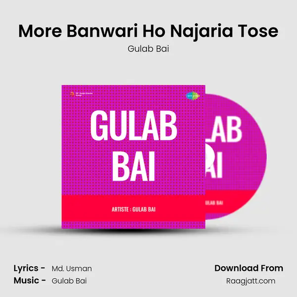 More Banwari Ho Najaria Tose - Gulab Bai album cover 