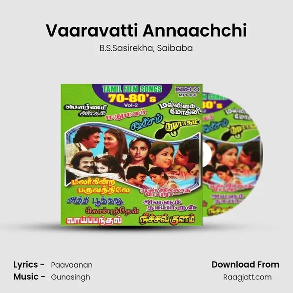 Vaaravatti Annaachchi mp3 song