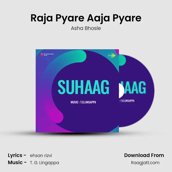 Raja Pyare Aaja Pyare - Asha Bhosle album cover 