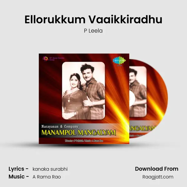 Ellorukkum Vaaikkiradhu - P Leela album cover 