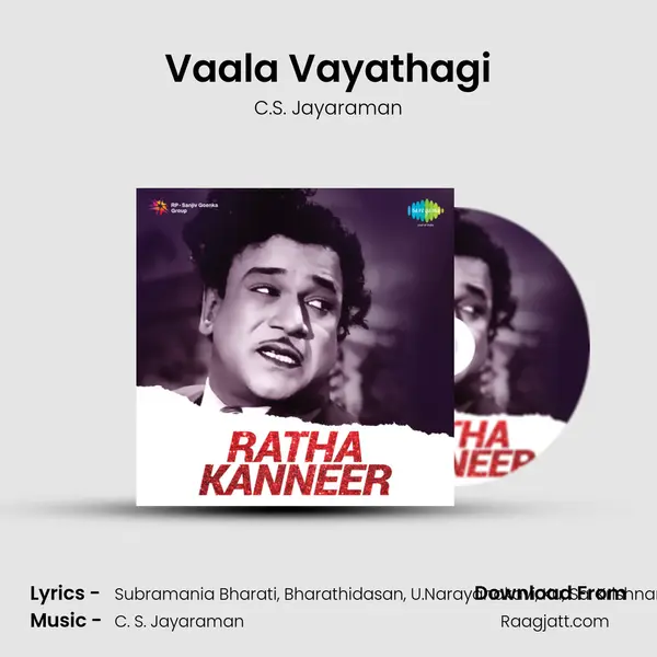 Vaala Vayathagi mp3 song