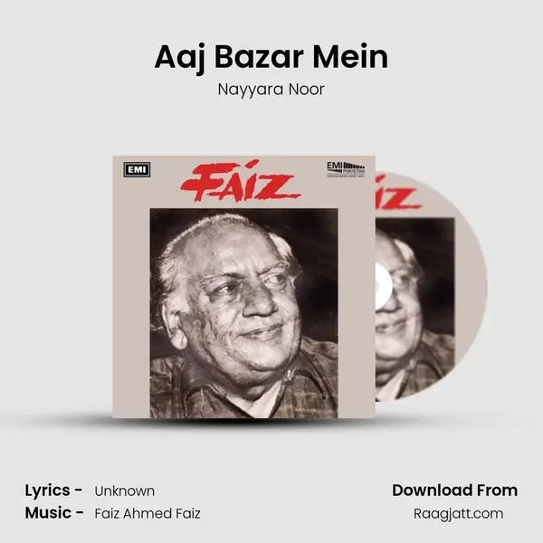 Aaj Bazar Mein - Nayyara Noor album cover 