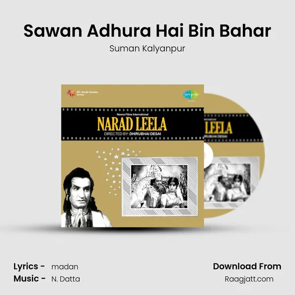 Sawan Adhura Hai Bin Bahar mp3 song