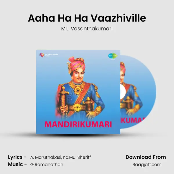 Aaha Ha Ha Vaazhiville - M.L. Vasanthakumari album cover 