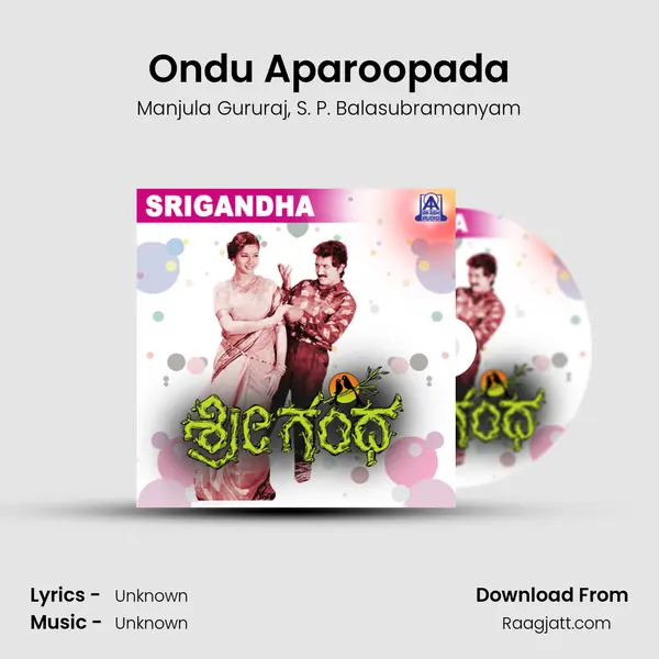 Ondu Aparoopada - Manjula Gururaj album cover 