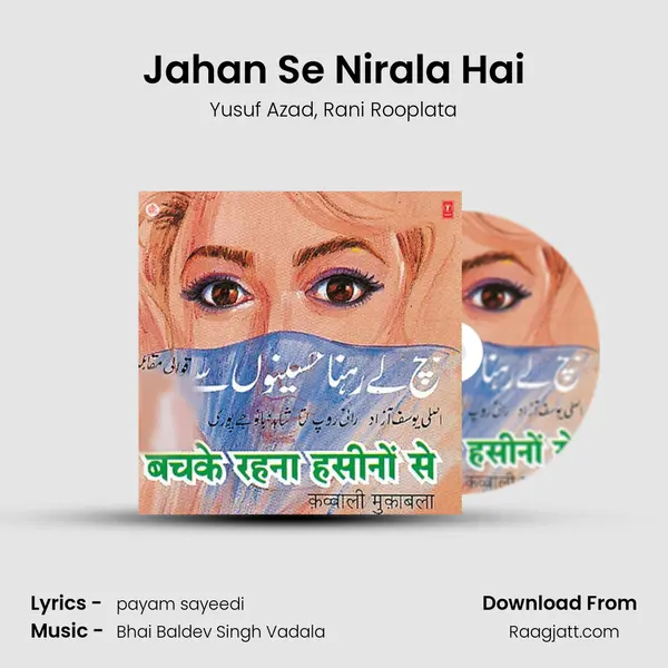 Jahan Se Nirala Hai mp3 song