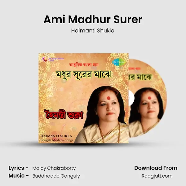 Ami Madhur Surer - Haimanti Shukla album cover 