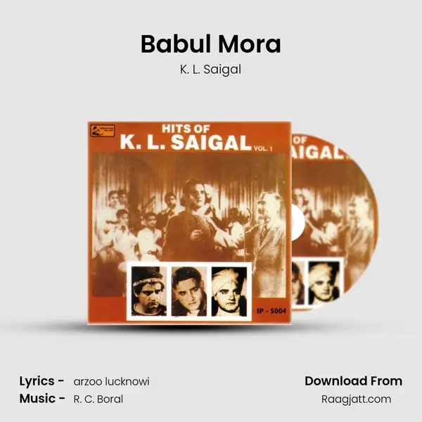 Babul Mora - K. L. Saigal album cover 