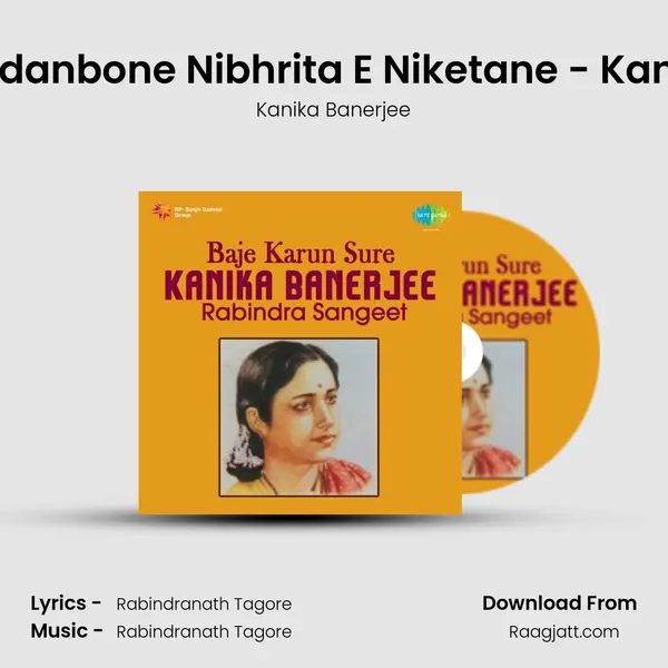 Hriday - Nandanbone Nibhrita E Niketane - Kanika Banerjee mp3 song