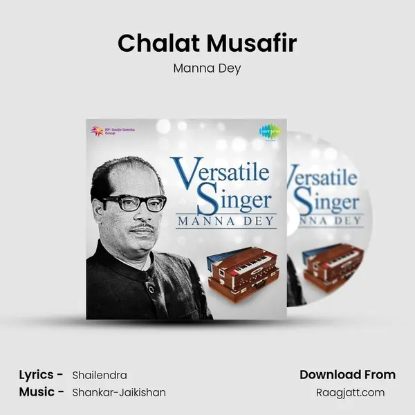 Chalat Musafir - Manna Dey album cover 