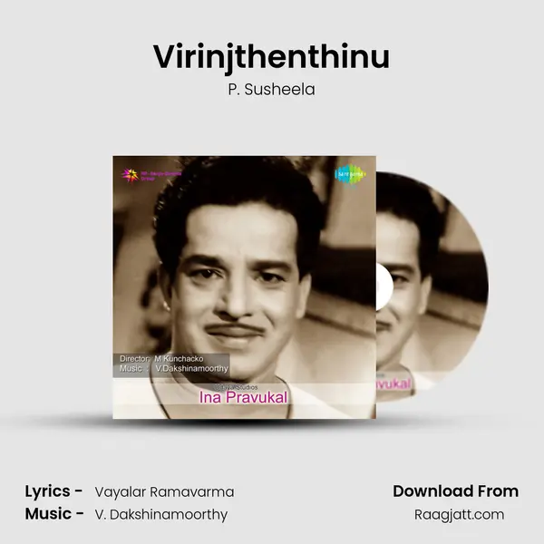 Virinjthenthinu - P. Susheela mp3 song