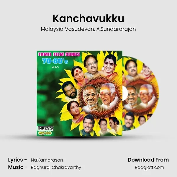 Kanchavukku - Malaysia Vasudevan album cover 