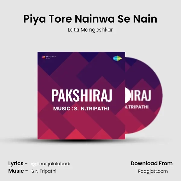 Piya Tore Nainwa Se Nain - Lata Mangeshkar album cover 