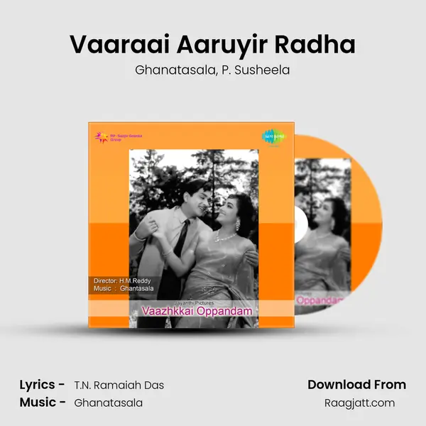 Vaaraai Aaruyir Radha - Ghanatasala album cover 