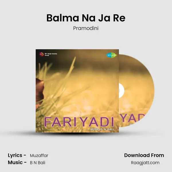 Balma Na Ja Re - Pramodini album cover 