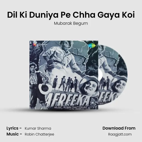 Dil Ki Duniya Pe Chha Gaya Koi mp3 song