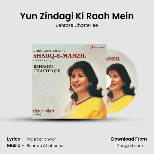 Yun Zindagi Ki Raah Mein - Behroze Chatterjee album cover 