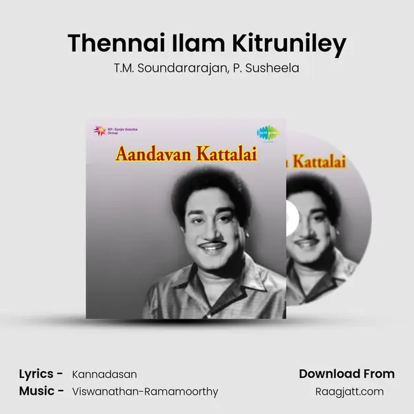 Thennai Ilam Kitruniley - T.M. Soundararajan album cover 