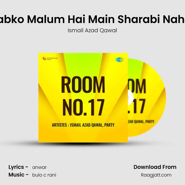 Sabko Malum Hai Main Sharabi Nahin mp3 song