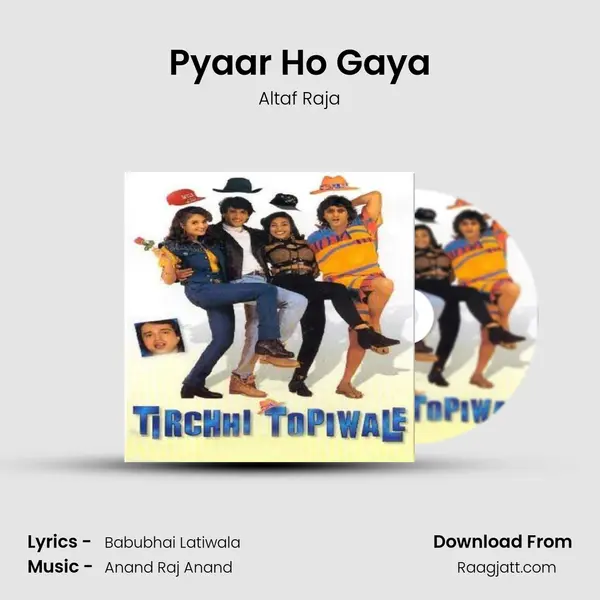 Pyaar Ho Gaya - Altaf Raja album cover 