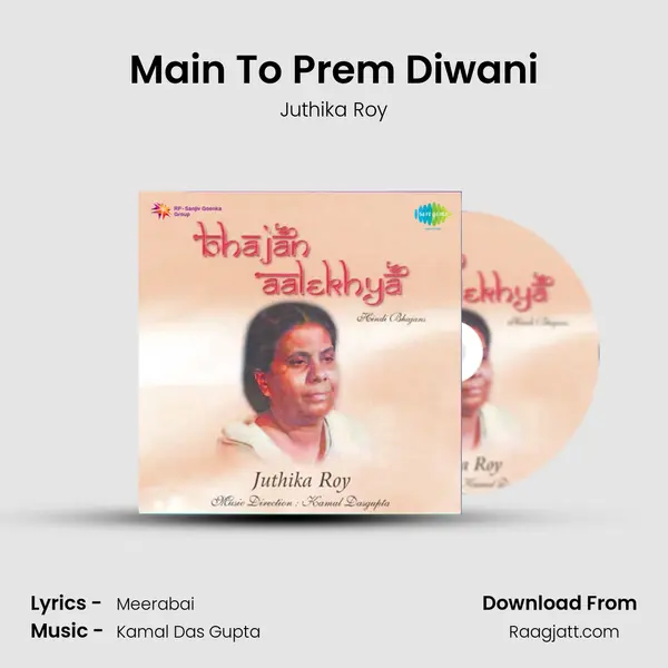 Main To Prem Diwani mp3 song