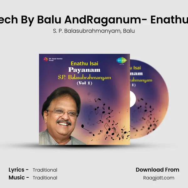 Speech By Balu AndRaganum- Enathu Isai - S. P. Balasubrahmanyam album cover 