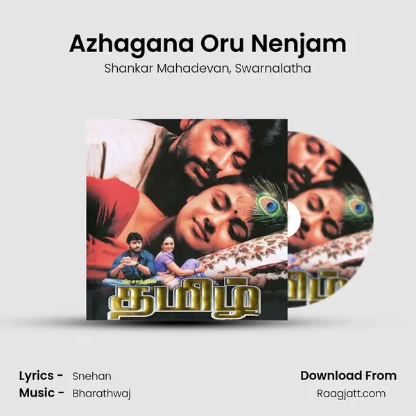 Azhagana Oru Nenjam mp3 song