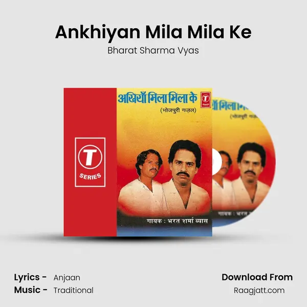 Ankhiyan Mila Mila Ke - Bharat Sharma Vyas album cover 