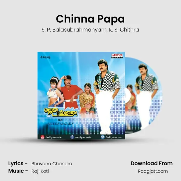 Chinna Papa - S. P. Balasubrahmanyam mp3 song