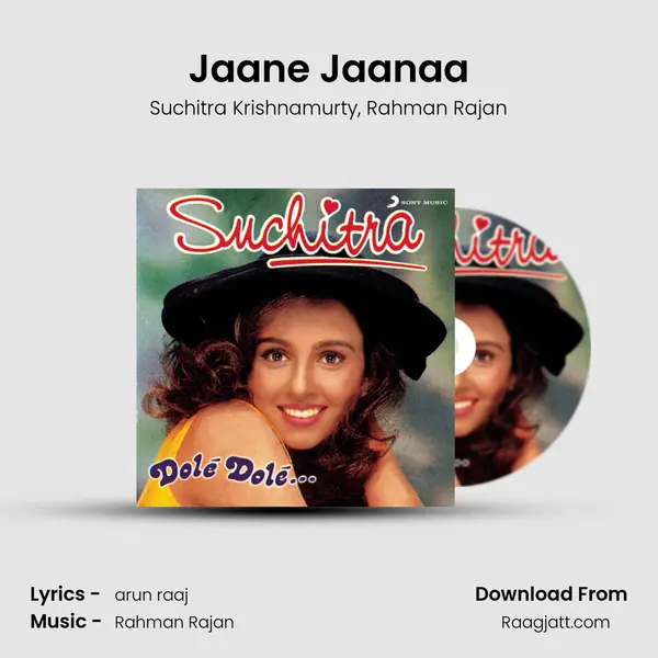 Jaane Jaanaa - Suchitra Krishnamurty album cover 