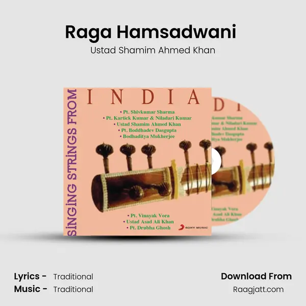 Raga Hamsadwani (Alap & Gat In Vilambit Jhaptal) - Ustad Shamim Ahmed Khan album cover 