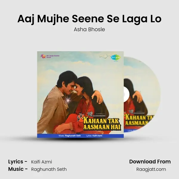 Aaj Mujhe Seene Se Laga Lo - Asha Bhosle album cover 