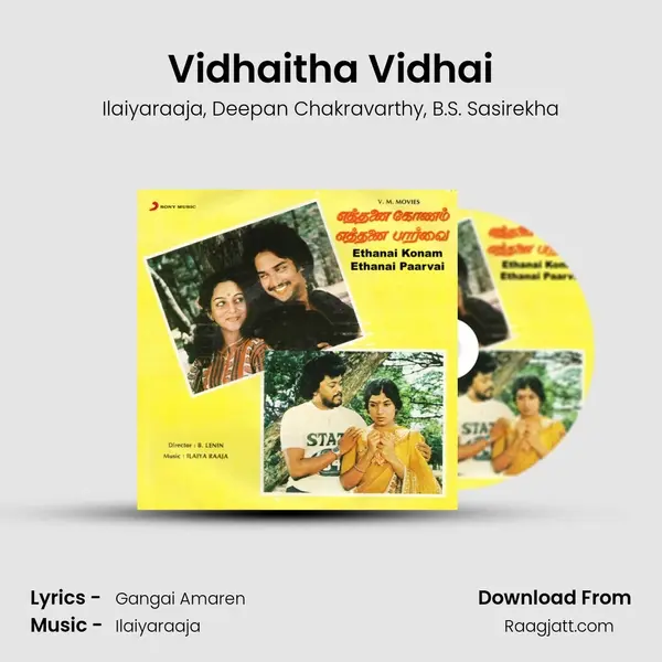 Vidhaitha Vidhai mp3 song